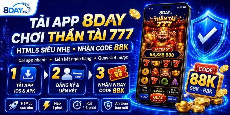 cach-tai-app-8day-de-trai-nghiem-than-tai-777-ngay-hom-nay