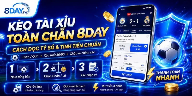 Kèo tài xỉu toàn chẵn
